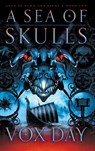 A Sea of Skulls - Vox Day - 9783039440344
