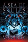 A Sea of Skulls - Vox Day - 9783039440351