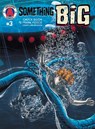 Something Big #3 - Chuck Dixon - 9783039440474