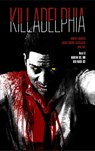 Killadelphia 3 - Jason Alexander Alexander ; Rodney Barnes ; Luis Net - 9783039630172