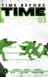 Time before time 3 (SC) - Rory Mcconville ; Declan Shalvey ; Ron Salas ; Eric Zawadzki - 9783039630578