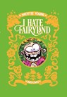 I hate Fairyland 2 - Skottie Young - 9783039630837