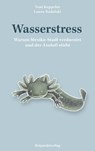 Wasserstress - Toni Keppeler ; Laura Nadolski - 9783039730629
