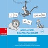 Mein 1. Rechtschreibheft - Annette Richter-Göckeritz - 9783039762361