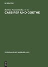 Cassirer und Goethe - Barbara Naumann ; Birgit Recki - 9783050037233