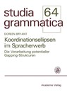 Koordinationsellipsen Im Spracherwerb - Doreen Bryant - 9783050042350