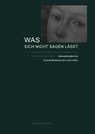 Was sich nicht sagen lasst - Joachim Bromand ; Guido Kreis - 9783050049014