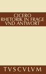 Rhetorik in Frage und Antwort / Partitiones oratoriae - Marcus Tullius Cicero - 9783050054223