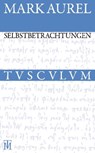 Selbstbetrachtungen - Marc Aurel - 9783050054940