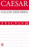 Der Gallische Krieg / Bellum Gallicum - Caesar - 9783050064178