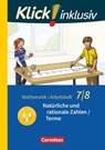 Klick! inklusiv 7./8. Schuljahr - Arbeitsheft 1 - Natürliche und rationale Zahlen / Terme - Elisabeth Jenert ; Petra Kühne - 9783060021208