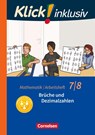 Klick! inklusiv 7./8. Schuljahr - Arbeitsheft 2 - Brüche und Dezimalzahlen - Elisabeth Jenert ; Petra Kühne - 9783060021215