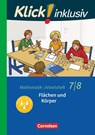 Klick! inklusiv 7./8. Schuljahr - Arbeitsheft 5 - Flächen und Körper - Elisabeth Jenert ; Petra Kühne - 9783060021246