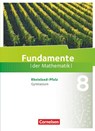 Fundamente der Mathematik 8. Schuljahr - Rheinland-Pfalz - Schülerbuch - Stefan Altherr ; Jochen Dörr ; Rolf Ebel ; Daniela Eberhard - 9783060092765