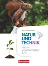 Naturwissenschaften Sekundarstufe I 5./6. Schuljahr. Schülerbuch Berlin/Brandenburg - Volker Abegg ; Michael Jütte ; Ute Klinkmüller ; Erich Kretzschmar - 9783060100026