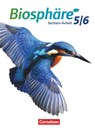 Biosphäre Sekundarstufe I 5./6. Schuljahr - Sachsen-Anhalt - Schülerbuch - Anja Grimmer ; Engelhardt Göbel ; Volker Vopel - 9783060117017