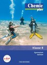 Chemie plus 8. Schuljahr Schülerbuch. Gymnasium Sachsen - Karin Arnold ; Volkmar Dietrich ; Andreas Eberle ; Andrea Hein - 9783060129058