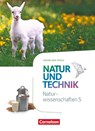 Natur und Technik - Naturwissenschaften 5. Schuljahr - Rheinland-Pfalz - Schülerbuch - Volker Abegg ; Ute Klinkmüller ; Erich Kretzschmar ; Carsten Kuck - 9783060152551