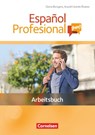 Español Profesional ¡hoy! A1-A2+. Arbeitsbuch mit Lösungsheft - Gloria Bürsgens ; Araceli Vicente Álvarez - 9783060201150