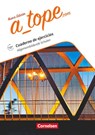 A_tope.com Allgemeinbildende Schulen. Arbeitsheft. Mit Audios online - Katja Zerck - 9783060213306