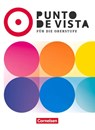 Punto de vista B2 - Spanisch für die Oberstufe - Ausgabe 2025 - Schulbuch mit digitalen Medien - Manuel Vila Baleato ; Carolina Goreczka-Hehl ; Sebastian Frese - 9783060248124