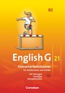 English G 21. Ausgabe B 2. Klassenarbeitstrainer mit Lösungen und Audios Online - Bärbel Schweitzer - 9783060319039