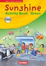 Sunshine. Early Start Edition 1/2. Activity Book - GREEN. JÜL-Ausgabe - Uwe Becker ; Hugh L'Estrange ; Susan Norman - 9783060322701