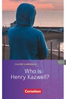 Who is Henry Kazwell? - Susan Abbey ; Frank Donoghue ; Claire Lamsdale - 9783060332199