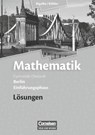 Mathematik Sekundarstufe II Einführungsphase. Lösungen zum Schülerbuch Berlin - Anton Bigalke ; Horst Kuschnerow ; Norbert Köhler ; Gabriele Ledworuski - 9783060400065