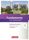 Fundamente der Mathematik Qualifikationsphase. Schülerbuch Leistungskurs Nordrhein-Westfalen - Ludwig Barth ; Dieter Richter - 9783060405442
