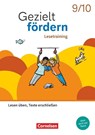 Gezielt fördern 9./10. Schuljahr - Lern- und Übungshefte Deutsch 2025 - Lesetraining - Lesen üben, Texte erschließen - Thematisches Arbeitsheft mit Lösungsbeileger - Katrin Boyke ; Christiane Robben ; Ellen Schulte-Bunert - 9783060611652