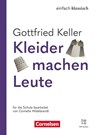 Einfach klassisch - Kleider machen Leute - Ausgabe 2025 - Lektüre mit Audios - Diethard Lübke ; Ruth Cornelie Hildebrandt - 9783060611713