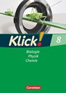Klick! 8. Biologie, Physik, Chemie. Westliche Bundesländer sowie Berlin/Brandenburg - Doris-Carola Späth ; Patrick Schönecker ; Benjamin Schmidt ; Catrin Nossek - 9783060612314
