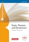 Texte, Themen und Strukturen - Niedersachsen. Schülerbuch - Gerd Brenner ; Heinz Gierlich ; Cordula Grunow ; Susanne Holmes - 9783060613557