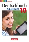 Deutschbuch Gymnasium 10. Schuljahr - Allgemeine Ausgabe - Arbeitsheft mit Lösungen - Michael Germann ; Cordula Grunow ; Angela Mielke ; Deborah Mohr - 9783060619122