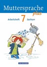 Muttersprache plus 7. Schuljahr. Arbeitsheft Sachsen - Karin Mann ; Iris Marko ; Antje Pechau ; Petra Schön - 9783060627530