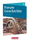 Forum Geschichte 8. Jahrgangsstufe - Gymnasium Bayern - Das lange 19. Jahrhundert - Dagmar Bäuml-Stosiek ; Hans-Joachim Cornelißen ; Christine Fuchs ; Irene Hufschmid - 9783060642182