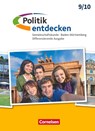Politik entdecken Band 2: 9./10. Schuljahr- Gemeinschaftskunde Baden-Württemberg Differenzierende Ausgabe - Schülerbuch - Thomas Berger-V. D. Heide ; Edith Haefner ; Ulrike Holzwarth ; Elke Iglesias-Dunz - 9783060644902
