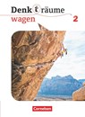 Denk(t)räume wagen Band 2 - Schülerbuch - Barbara Brüning ; Martina Denda ; Elisabeth Engel ; Daniel Nachtsheim - 9783060656738