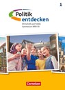 Politik entdecken Band 1. Gymnasium Nordrhein-Westfalen - Schülerbuch - Nadine Di Pardo ; Dietmar Falk ; Elke Iglesias-Dunz ; Jürgen Patner - 9783060657667