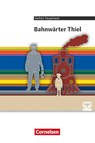 Bahnwärter Thiel - Gerhart Hauptmann ; Alexander Joist - 9783060675135