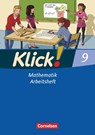 Klick! Mathematik 9. Schuljahr. Arbeitsheft Mittel-/Oberstufe - Östliche und westliche Bundesländer - Daniel Jacob ; Elisabeth Jenert ; Martina Kolbe-Schwettmann ; Petra Kühne - 9783060805679