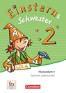 Einsterns Schwester - Sprache und Lesen 2. Schuljahr. Themenheft 1. Leihmaterial - Roland Bauer ; Jutta Maurach - 9783060835522