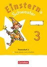 Einsterns Schwester - Sprache und Lesen 3. Schuljahr. Themenheft 3 - Texte verfassen - Verbrauchsmaterial - Jutta Maurach ; Roland Bauer - 9783060848690