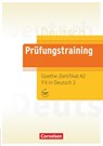 Prüfungstraining DaF. Goethe-Zertifikat A2: Fit in Deutsch - Übungsbuch - Melina Bellou ; Spiros Koukidis ; Marialena Krämer - 9783061212612
