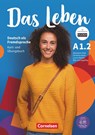 Das Leben · Deutsch als Fremdsprache - Allgemeine Ausgabe · A1.2: Teilband 2 - Rita Maria von Eggeling ; Hermann Funk ; Christina Kuhn ; Laura Nielsen - 9783061219673