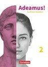 Adeamus! Band 2. 9./10. Schuljahr - Nordrhein-Westfalen - Texte und Übungen - Johanna Nickel ; Volker Berchtold ; Markus Schauer - 9783061224097