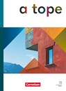 A tope - Spanisch als neu beginnende Fremdsprache - Ausgabe 2026 - Schulbuch - Araceli Vicente Álvarez ; Manuel Vila Baleato ; Tina Gebhard ; Vassiliki Zachari - 9783061231651