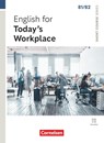 Short Course Series B1/B2. English for Today's Workplace - Coursebook with Online Audio Files incl. E-Book - Angela Lloyd - 9783061232771