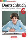 Deutschbuch Gymnasium 6. Jahrgangsstufe - Bayern - Schulaufgabentrainer mit Lösungen - Bärbel Kößler-Finkenzeller ; Florian Schneider ; Michaela Thurner-Uhle ; Konrad Wieland - 9783062002250